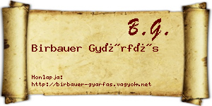 Birbauer Gyárfás névjegykártya